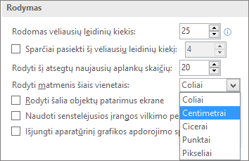 Išplėstiniai ekrano nustatymai, leidžiantys keisti matavimo vienetus.