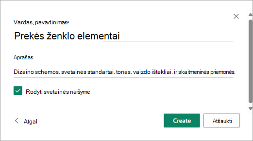 Įvedę norimą bibliotekos pavadinimą ir aprašą, pasirinkite Kurti.
