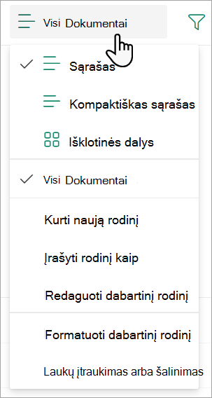 Ekrano kopija, kurioje rodomas rodinio Visi dokumentai išplečiamasis sąrašas, naudojamas sąrašo rodiniui keisti.