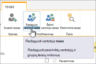 Spustelėkite Redaguoti teises, kad pakeistumėte teisių lygį