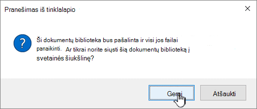 Patvirtinimo dialogo langas naikinant biblioteką