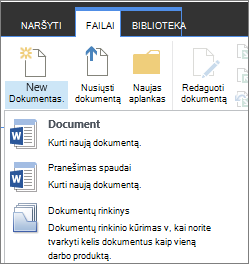 Mygtukas Naujas dokumentas su išplečiamuoju sąrašu juostelėje
