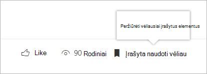 Spustelėkite, kad pamatytumėte vėliausiai įrašytų elementų sritį