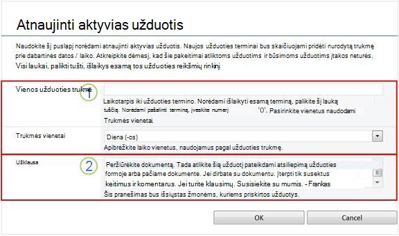 Vykdomų užduočių keitimo forma