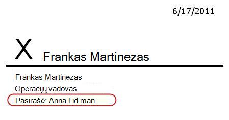 Parašo eilutė, rodanti kitą pasirašiusį asmenį