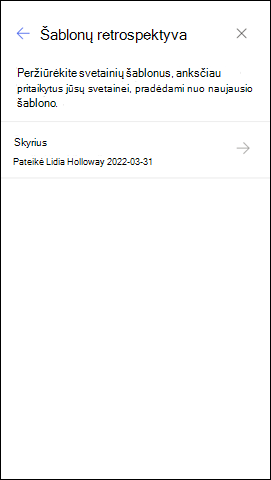 Šablonų istorijos skydo ekrano nuotrauka