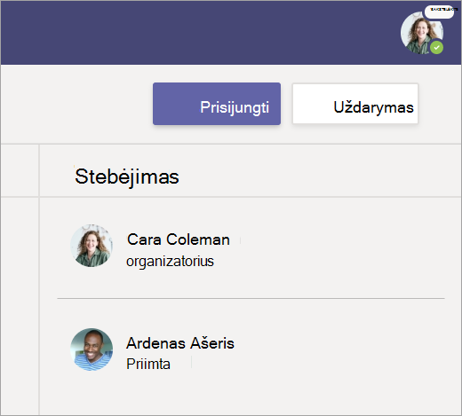 Pasirinkite Prisijungti, kad prisijungtumėte prie susitikimo.