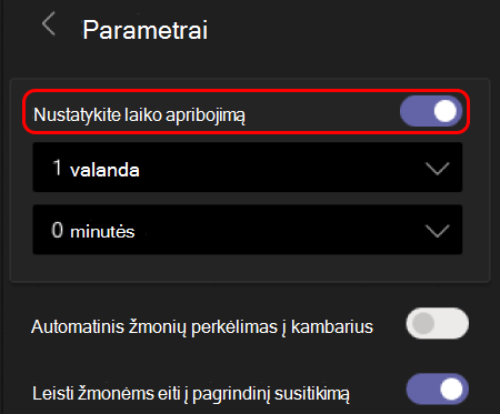Vaizde rodoma, kaip nustatyti atskirųjų kambarių laiko limitą.