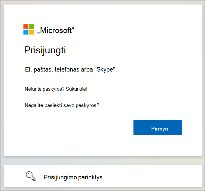 Ekrano kopija, kurioje rodomas prisijungimo dialogo langas, kuriame įvedamas el. pašto adresas arba telefono numeris, susietas su 
