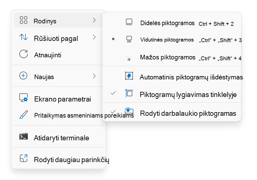 Kontekstinio darbalaukio meniu, kuris rodomas spustelėjus dešiniuoju pelės mygtuku, ekrano nuotrauka.