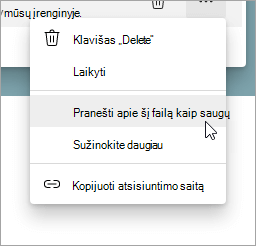 Meniu su pažymėta parinktimi Pranešti apie šį failą kaip saugų