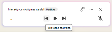Pasirinkti Ankstesnis arba Pirmyn.