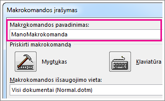 Laukas Makrokomandos pavadinimas