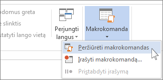 Komanda Peržiūrėti makrokomandas