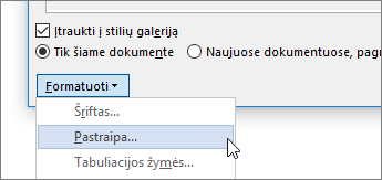 Pasirinkite Formatas, tada – Pastraipa