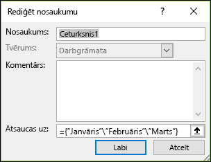Nosauktas masīva konstantes pievienošana no formulas > Definēto nosaukumu > pārvaldnieks > Jauns