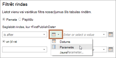 Parametra ievadīšana dialoglodziņā Filtrs