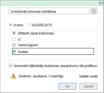 Strukturētās tabulas izvēršana vaicājumu tabulā