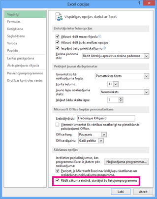 Sākšanas opcijas dialoglodziņā Excel opcijas