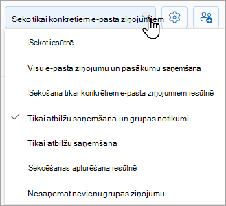 Nolaižamajā sarakstā tiks parādītas jūsu izsekošanas opcijas: sekot iesūtnē, sekot tikai noteiktiem e-pasta ziņojumiem iesūtnē vai pārtraukt sekot iesūtnē.