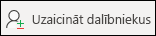 Uzaicināt dalībniekus