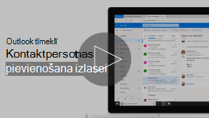 Kontaktpersonas video pievienošanas sīktēls