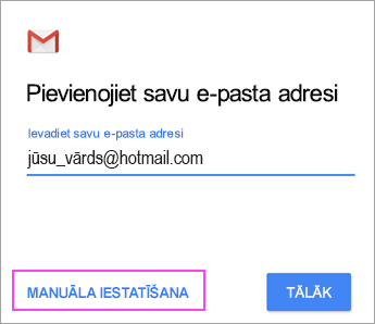Izvēlieties Manuāla iestatīšana,