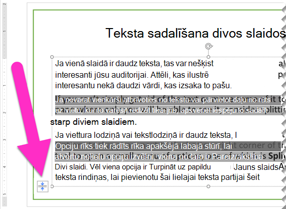 Viettura lodziņa apakšējā kreisajā stūrī tiek parādīts rīks Automātiskās ietilpināšanas opcijas
