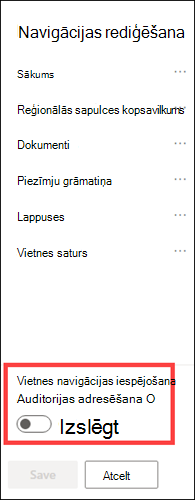 Vietnes navigācijas mērķauditorijas atlases opcijas pārslēgs.
