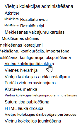 Vietņu kolekcijas līdzekļu opcija SharePoint vietnes iestatījumos