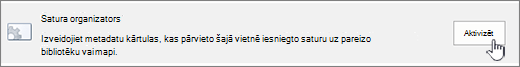 Content Organzier Enable button