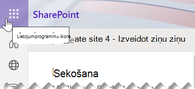 Lietojumprogrammu palaidēja simbols sastāv no deviņiem maziem kvadrātveida punktiem, kas atrodas SharePoint programmas loga augšējā labajā stūrī.