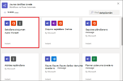 Dialoglodziņš ar darbplūsmām, kuras var palaist no ziņojumiem
