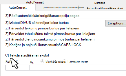 Izvēles rūtiņa Aizstāt rakstot cilnē Automātiskā koriģēšana