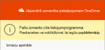 Dialoglodziņš OneDrive fails tiek lietots