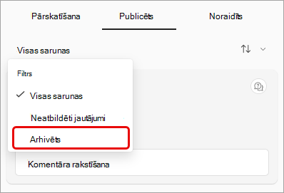 Ekrānuzņēmums ar jautājumu&filtra nolaižamo izvēlni, kurā iezīmēta arhivēta izvēlne.