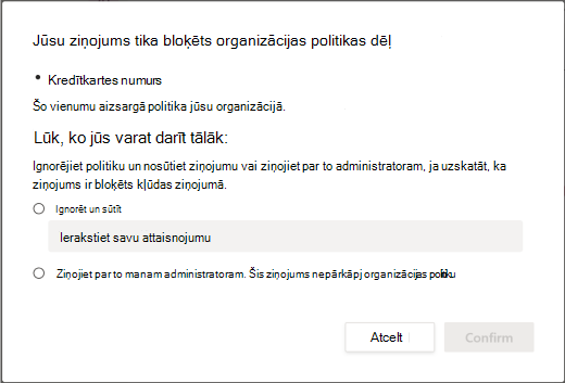 Ignorēt organizācijas datu zuduma novēršanas politikas opcijas