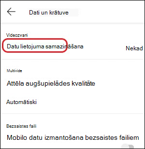 Teams mobilo ierīču datu lietojuma samazināšanas iestatījums