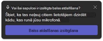 Balss atdalīšanas paziņojums pakalpojumā Microsoft Teams