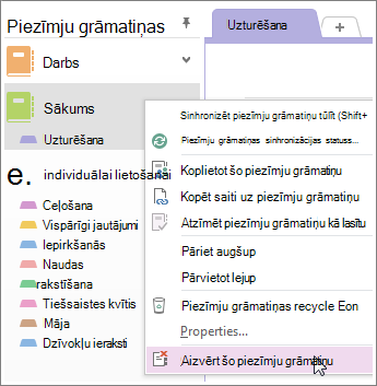 Varat aizvērt piezīmju grāmatiņu, ja to vairs nelietosit.
