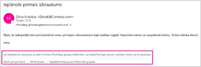 Visos e-pasta ziņojumos, ko viesis saņems no grupas dalībniekiem, būs ietverta kājene ar norādījumiem un saitēm