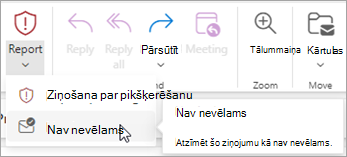 Varat izmantot pogu Ziņot > , kas nav nevēlams, lai atjaunotu ziņojumu no mapes Nevēlamais e-pasts un pēc tam liktu programmai Outlook pārtraukt sūtīt ziņojumus no šī sūtītāja uz mapi Nevēlamais e-pasts.