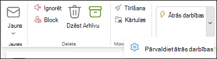 Ekrānuzņēmums ar Outlook lenti, kurā redzams iestatījums Pārvaldīt ātrās darbības
