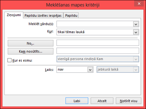 Nosakiet meklēšanas kritērijus