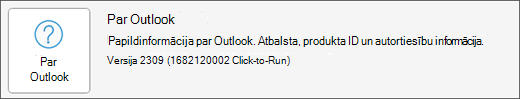 Izvēlieties lodziņu Par Outlook.