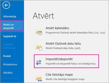 Izvēlieties Atvērt & Eksportēt un pēc tam izvēlieties Importēt/eksportēt.