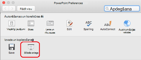 Dialoglodziņa PowerPoint preferences sadaļā Izvade un koplietošana noklikšķiniet uz Slaidrāde.