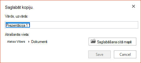 Dialoglodziņš Kopijas saglabāšana programmā PowerPoint Online