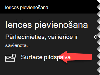 Atlasiet ciparpildspalvu, lai sistēmai Windows norādītu, ka vēlaties to pievienot datoram, izmantojot Bluetooth