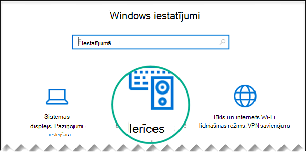 Dialoglodziņā Windows iestatījumi atlasiet Ierīces